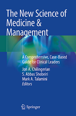 Couverture cartonnée The New Science of Medicine & Management de 