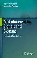 E-Book (pdf) Multidimensional Signals and Systems von Rudolf Rabenstein, Maximilian Schäfer