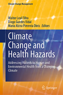 Livre Relié Climate Change and Health Hazards de 