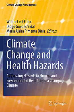 Kartonierter Einband Climate Change and Health Hazards von 