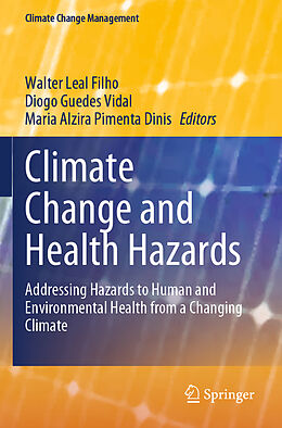 Couverture cartonnée Climate Change and Health Hazards de 