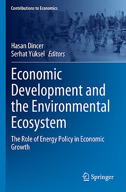 Couverture cartonnée Economic Development and the Environmental Ecosystem de 