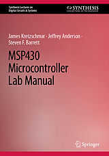 Livre Relié MSP430 Microcontroller Lab Manual de James Kretzschmar, Steven F. Barrett, Jeffrey Anderson