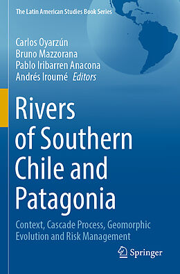 Couverture cartonnée Rivers of Southern Chile and Patagonia de 