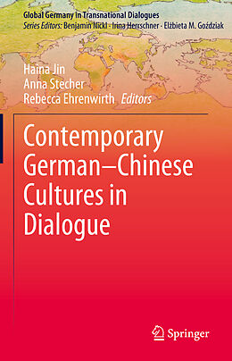 Livre Relié Contemporary German Chinese Cultures in Dialogue de 