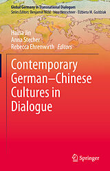 E-Book (pdf) Contemporary German-Chinese Cultures in Dialogue von 