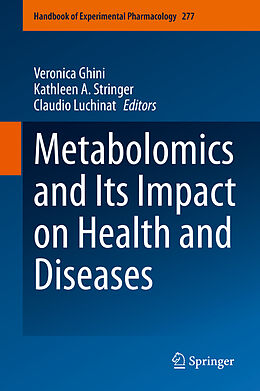 Livre Relié Metabolomics and Its Impact on Health and Diseases de 