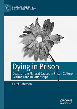 Livre Relié Dying in Prison de Carol Robinson