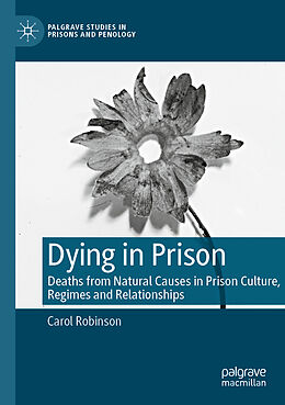 Couverture cartonnée Dying in Prison de Carol Robinson