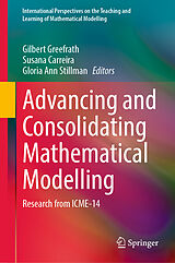 E-Book (pdf) Advancing and Consolidating Mathematical Modelling von 