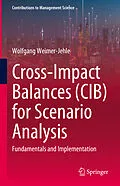 E-Book (pdf) Cross-Impact Balances (CIB) for Scenario Analysis von Wolfgang Weimer-Jehle