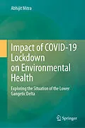 E-Book (pdf) Impact of COVID-19 Lockdown on Environmental Health von Abhijit Mitra