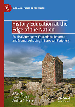 Couverture cartonnée History Education at the Edge of the Nation de 