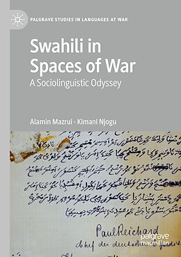 Couverture cartonnée Swahili in Spaces of War de Kimani Njogu, Alamin Mazrui