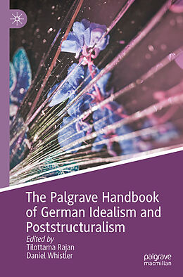 Couverture cartonnée The Palgrave Handbook of German Idealism and Poststructuralism de 