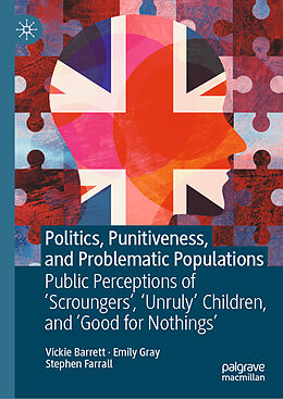 Livre Relié Politics, Punitiveness, and Problematic Populations de Vickie Barrett, Stephen Farrall, Emily Gray