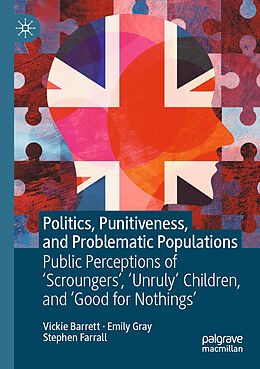 Couverture cartonnée Politics, Punitiveness, and Problematic Populations de Vickie Barrett, Stephen Farrall, Emily Gray