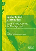 E-Book (pdf) Solidarity and Organization von Philippe Eynaud, Genauto Carvalho de França Filho