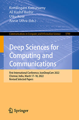 Couverture cartonnée Deep Sciences for Computing and Communications de 