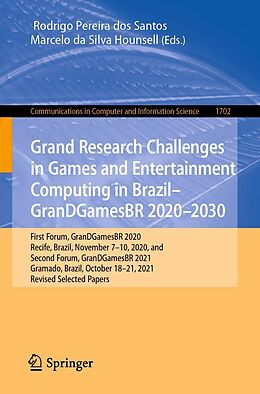 eBook (pdf) Grand Research Challenges in Games and Entertainment Computing in Brazil - GranDGamesBR 2020-2030 de 