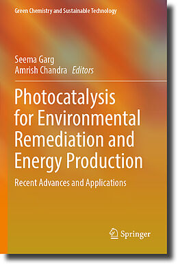 Couverture cartonnée Photocatalysis for Environmental Remediation and Energy Production de 