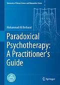 E-Book (pdf) Paradoxical Psychotherapy: A Practitioner's Guide von Mohammad Ali Besharat