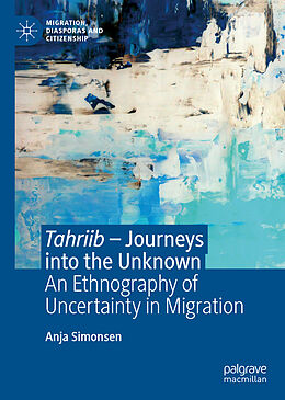 Fester Einband Tahriib   Journeys into the Unknown von Anja Simonsen