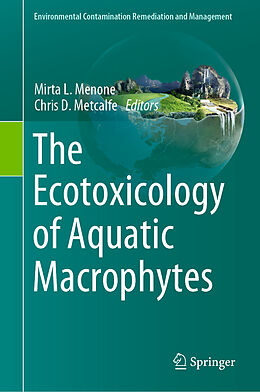 Livre Relié The Ecotoxicology of Aquatic Macrophytes de 