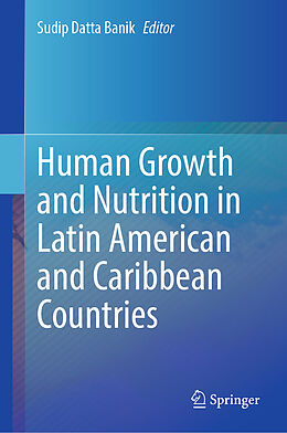 Livre Relié Human Growth and Nutrition in Latin American and Caribbean Countries de 