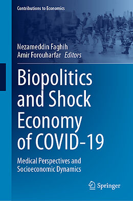 Livre Relié Biopolitics and Shock Economy of COVID-19 de 