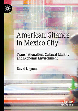 Couverture cartonnée American Gitanos in Mexico City de David Lagunas