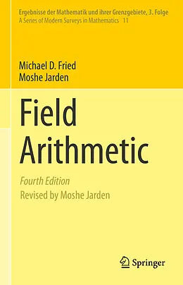 E-Book (pdf) Field Arithmetic von Michael D. Fried, Moshe Jarden