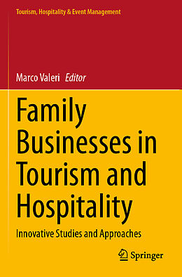 Couverture cartonnée Family Businesses in Tourism and Hospitality de 