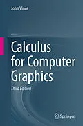 E-Book (pdf) Calculus for Computer Graphics von John Vince