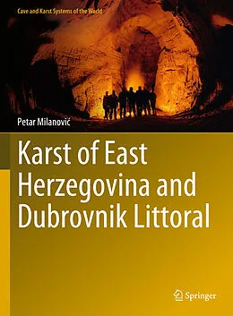 E-Book (pdf) Karst of East Herzegovina and Dubrovnik Littoral von Petar Milanovic