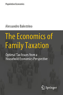 Couverture cartonnée The Economics of Family Taxation de Alessandro Balestrino