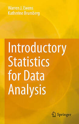 Livre Relié Introductory Statistics for Data Analysis de Katherine Brumberg, Warren J. Ewens