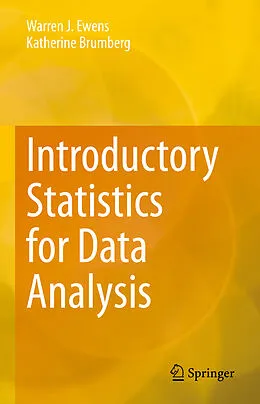 E-Book (pdf) Introductory Statistics for Data Analysis von Warren J. Ewens, Katherine Brumberg