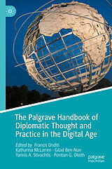 eBook (pdf) The Palgrave Handbook of Diplomatic Thought and Practice in the Digital Age de 