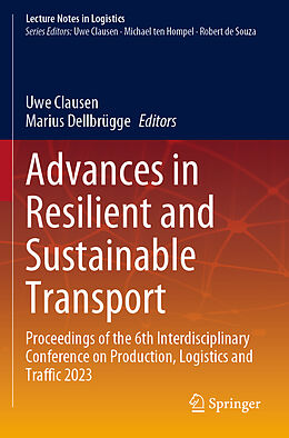 Couverture cartonnée Advances in Resilient and Sustainable Transport de 