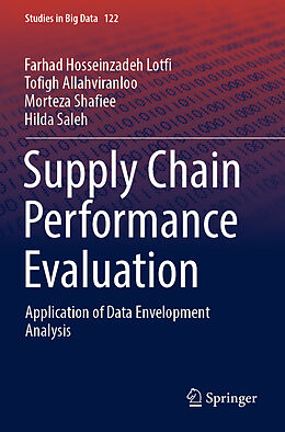 Couverture cartonnée Supply Chain Performance Evaluation de Farhad Hosseinzadeh Lotfi, Hilda Saleh, Morteza Shafiee