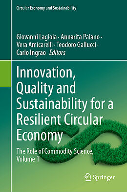 Livre Relié Innovation, Quality and Sustainability for a Resilient Circular Economy de 