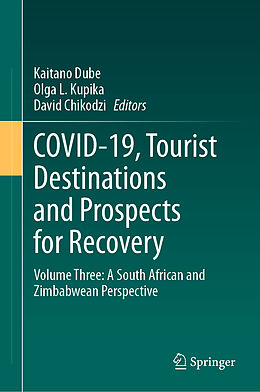 Livre Relié COVID-19, Tourist Destinations and Prospects for Recovery de 