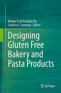 Livre Relié Designing Gluten Free Bakery and Pasta Products de 