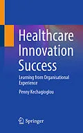 E-Book (pdf) Healthcare Innovation Success von Penny Kechagioglou