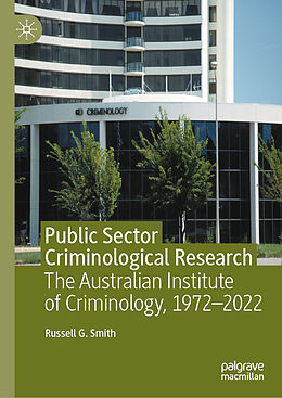 Livre Relié Public Sector Criminological Research de Russell G. Smith
