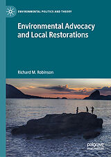 eBook (pdf) Environmental Advocacy and Local Restorations de Richard M. Robinson