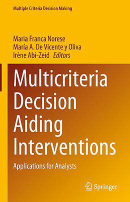 Livre Relié Multicriteria Decision Aiding Interventions de 