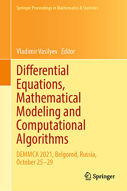 Livre Relié Differential Equations, Mathematical Modeling and Computational Algorithms de 