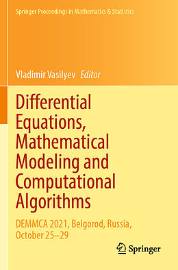 Couverture cartonnée Differential Equations, Mathematical Modeling and Computational Algorithms de 